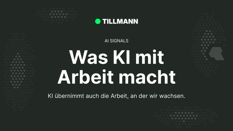 Was KI mit Arbeit macht