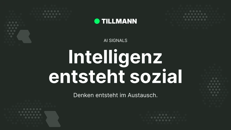 Intelligenz entsteht sozial